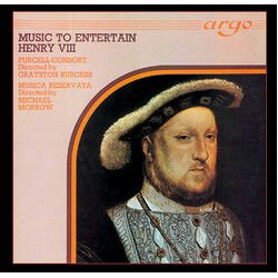The Purcell Consort Of Voices / Grayston Burgess / Musica Reservata / Michael Morrow Music To Entertain Henry VIII Vinyl LP USED
