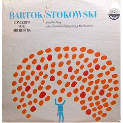 Béla Bartók / Houston Symphony Orchestra / Leopold Stokowski Concerto For Orchestra Vinyl LP USED