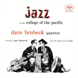 The Dave Brubeck Quartet / Paul Desmond Jazz At The College Of The Pacific Vinyl LP USED