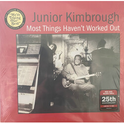 Junior Kimbrough Most Things Haven't Worked Out Vinyl LP USED