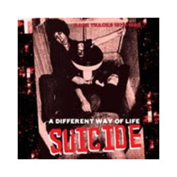 Suicide A Different Way Of Life (Rare Tracks 1976-1980) Vinyl LP USED