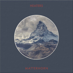 Heaters (2) Matterhorn Vinyl LP USED