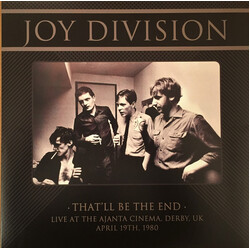 Joy Division That'll Be The End (Live At The Ajanta Cinema, Derby, UK - April 19th, 1980) Vinyl LP USED