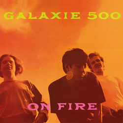 Galaxie 500 On Fire Vinyl LP USED
