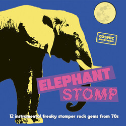 Various Elephant Stomp  (12 Instrumental Freaky Stomper Rock Gems From 70s) Vinyl LP USED
