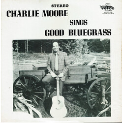 Charlie Moore Sings Good Bluegrass Vinyl LP USED