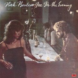 Rick Bowles Free For The Evening Vinyl LP USED
