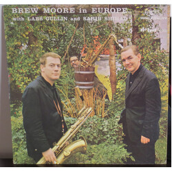Brew Moore / Lars Gullin / Sahib Shihab Brew Moore In Europe Vinyl LP USED