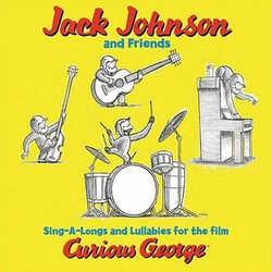 Jack Johnson / Friends Of Jack Johnson Sing-A-Longs And Lullabies For The Film Curious George Vinyl LP USED