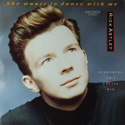 Rick Astley She Wants To Dance With Me VINYL 12" USED
