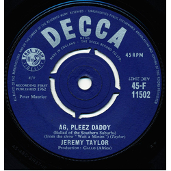 Jeremy Taylor Ag, Pleez Daddy (Ballad of the Southern Suburbs) (from the show "Wait a Minim") Vinyl 7" USED