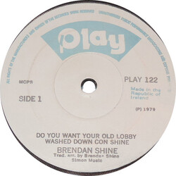 Brendan Shine Do You Want Your Old Lobby Washed Down Con Shine Vinyl 7" USED