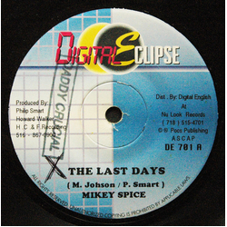 Mikey Spice / Meekie Melody The Last Days / We May Not Know Vinyl 7" USED