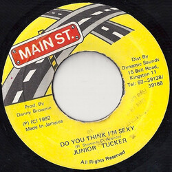 Junior Tucker Do You Think I'm Sexy Vinyl 7" USED