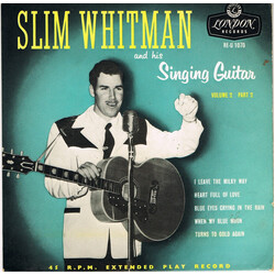 Slim Whitman Slim Whitman And His Singing Guitar Volume 2 Part 2 USED VINYL 7INCH 45 RPM EP MONO