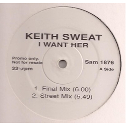 Keith Sweat I Want Her Vinyl 12" USED