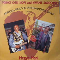 Osei Kofi / Kwame Sarpong / African Heroes Band (Int.) Megye Mani Vinyl LP USED