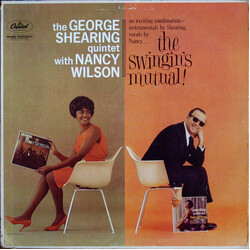 The George Shearing Quintet / Nancy Wilson The Swingin's Mutual Vinyl LP USED
