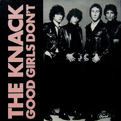 The Knack (3) Good Girls Don't VINYL 7" USED