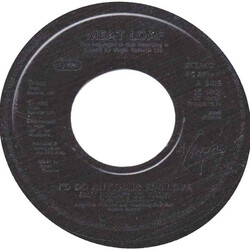 Meat Loaf I'd Do Anything For Love (But I Won't Do That) USED VINYL 7INCH 45 RPM SINGLE JUKEBOX STEREO