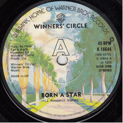 The Winners' Circle Born A Star USED VINYL 7INCH 45 RPM SINGLE STEREO