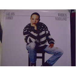 Gail Ann Dorsey Where Is Your Love? USED VINYL 7INCH 45 RPM SINGLE
