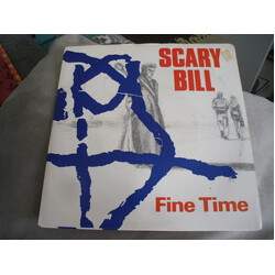 Scary Bill Fine Time USED VINYL 7INCH 45 RPM SINGLE
