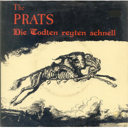 The Prats Die Todten Reyten Schnell USED VINYL 7INCH