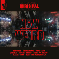 Chris Pal New Weird Vinyl LP USED