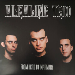 Alkaline Trio From Here To Infirmary Vinyl LP USED