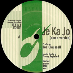 Joe Claussell Je Ka Jo (Demo Version) VINYL 12" USED