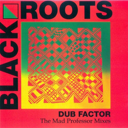 Black Roots Dub Factor: The Mad Professor Mixes Vinyl LP USED