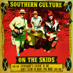 Southern Culture On The Skids Everybody's Talkin' At Me / Can't Seem To Make You Mine USED VINYL 7INCH 45 RPM
