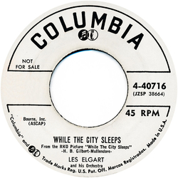 Les Elgart And His Orchestra While The City Sleeps / What D'ya Know Vinyl 7" USED