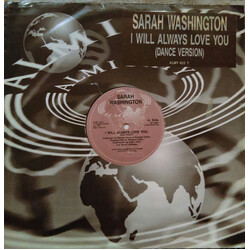 Sarah Washington I Will Always Love You (Dance Version) USED VINYL 12INCH 45 RPM SINGLE