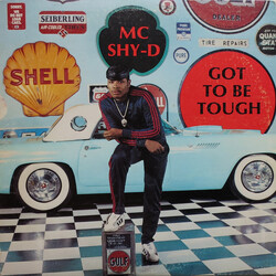 MC Shy D Got To Be Tough Vinyl LP USED