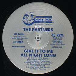 Partners (5) Give It To Me All Night Long USED VINYL 12INCH 45 RPM PROMO STEREO