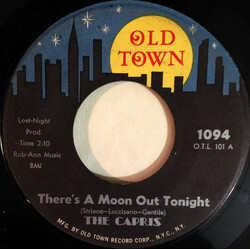 The Capris There's A Moon Out Tonight USED VINYL 7INCH 45 RPM REPRESS