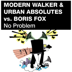 Modern Walker / Urban Absolutes / Boris Fox No Problem VINYL 12" USED