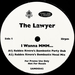 The Lawyer I Wanna Mmm... VINYL 12" USED