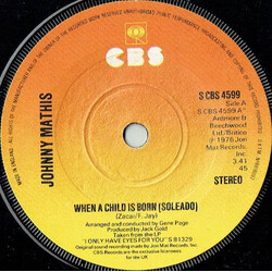 Johnny Mathis When A Child Is Born (Soleado) USED VINYL 7INCH 45 RPM SINGLE STEREO