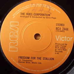 The Hues Corporation Freedom For The Stallion Vinyl 7" USED