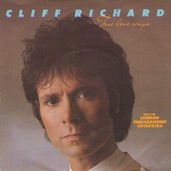 Cliff Richard / The London Philharmonic Orchestra True Love Ways VINYL 7" USED