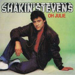 Shakin' Stevens Oh Julie USED VINYL 7INCH 45 RPM SINGLE STEREO