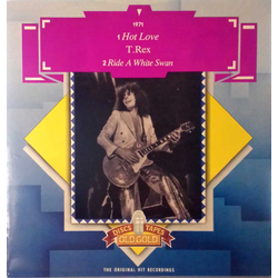 T. Rex Hot Love / Ride A White Swan Vinyl 7" USED
