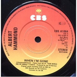 Albert Hammond When I'm Gone USED VINYL 7INCH 45 RPM