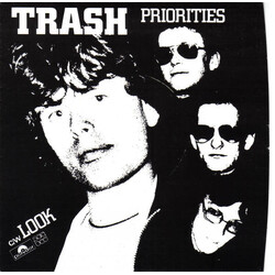 Trash (13) Priorities / Look USED VINYL 7INCH SINGLE 45 RPM