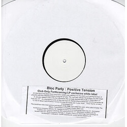 Bloc Party Positive Tension USED VINYL 12INCH SINGLE SIDED TEST PRESSING LIMITED EDITION WHITE LABEL