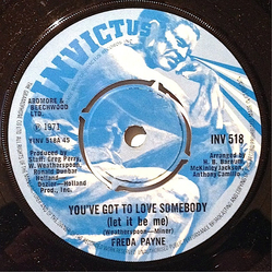 Freda Payne You've Got To Love Somebody Vinyl 7" USED
