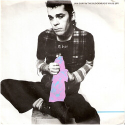 Ian Dury And The Blockheads Wake Up! USED VINYL 7INCH 45 RPM SINGLE STEREO